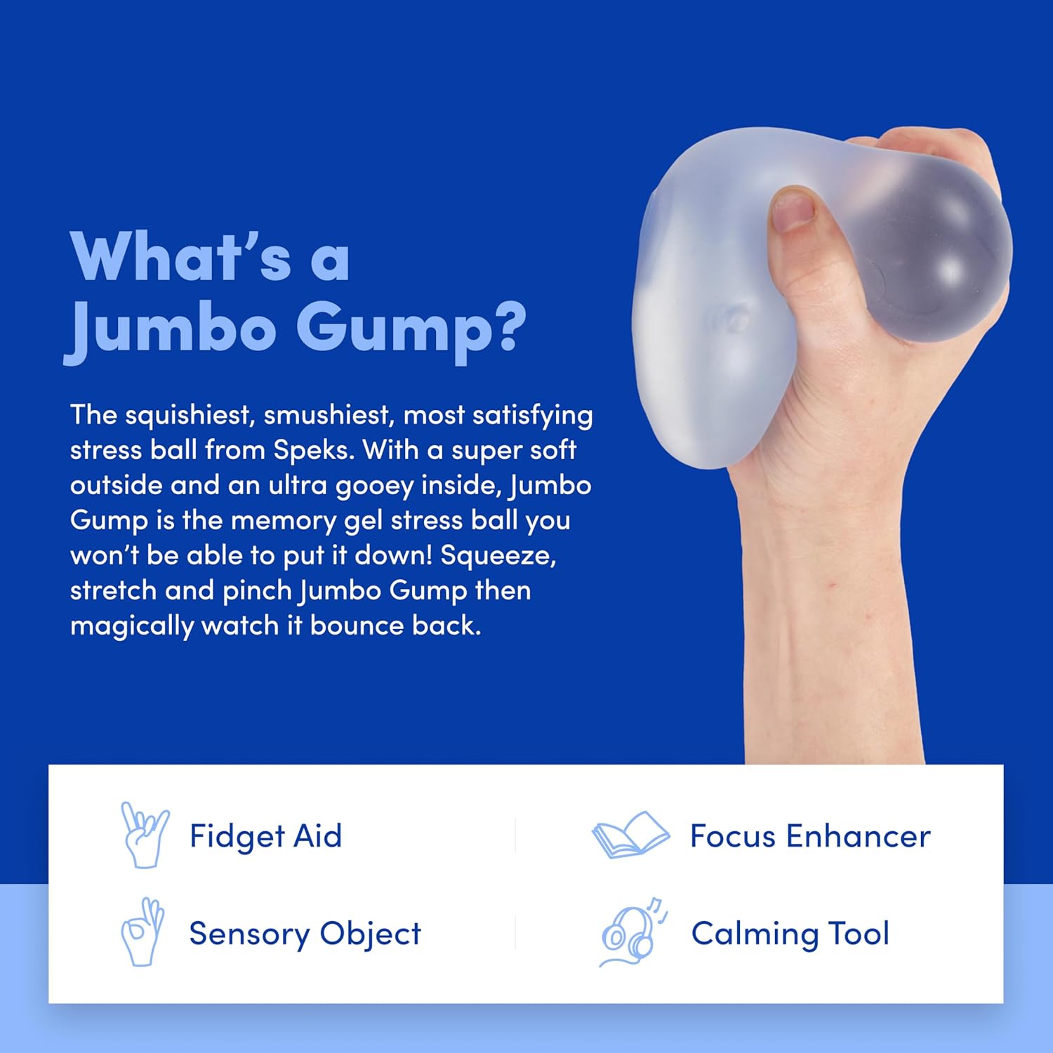 Speks Gump Jumbo Memory Gel Stress Ball | Sensory Fidget Toy-Fidget & Sensory Toys-SPEKS-Deja Nu Boutique, Women's Fashion Boutique in Lampasas, Texas